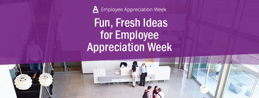 Out Of The Box Ideas For Employee Appreciation Week Engage Blog