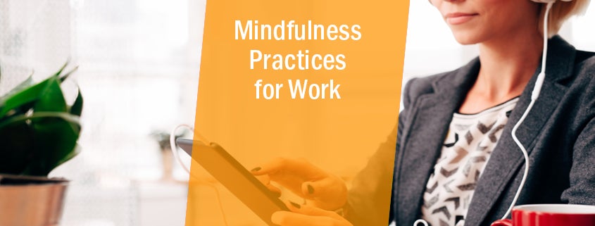 mindfulness at work tips