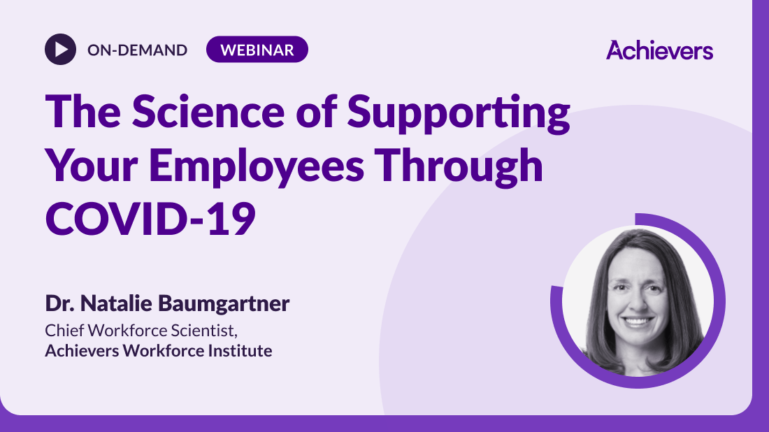 The Science of Supporting Your Employees Through COVID-19