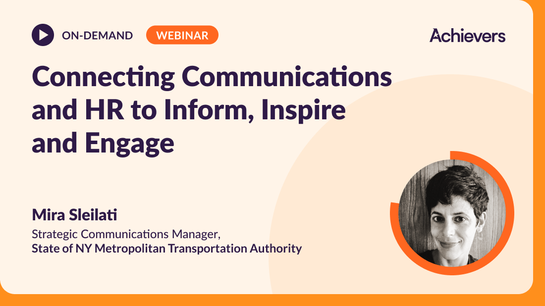 Connecting Communications and HR to Inform Inspire and Engage