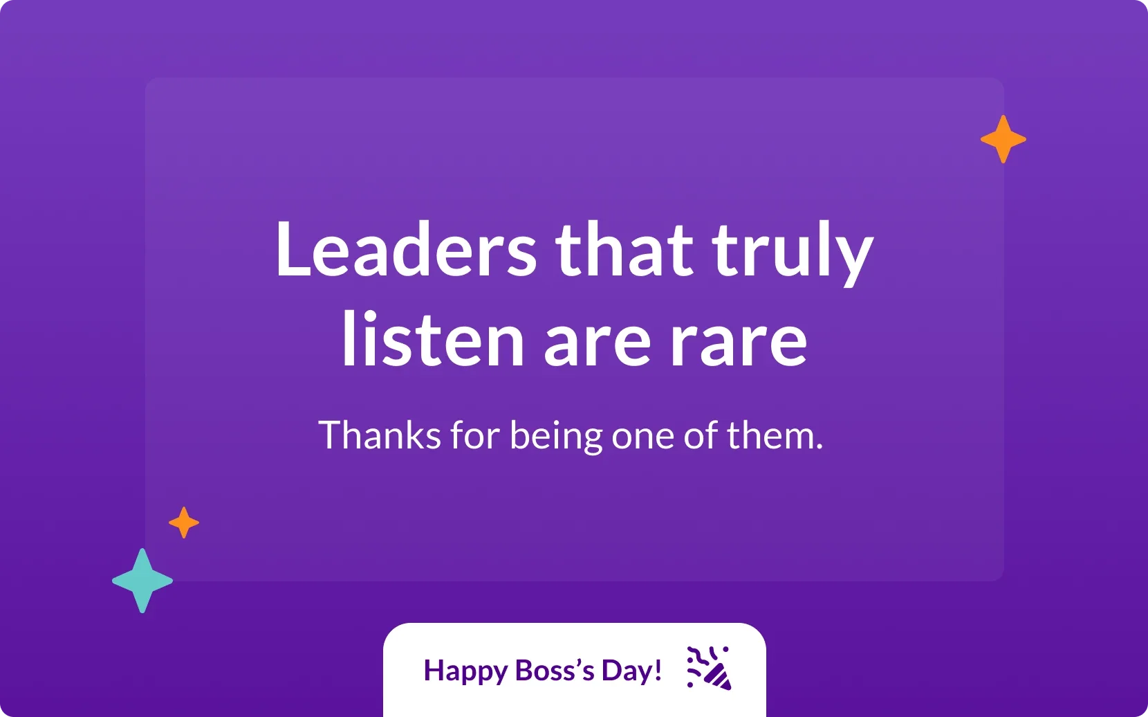 Messages for bosses that listen