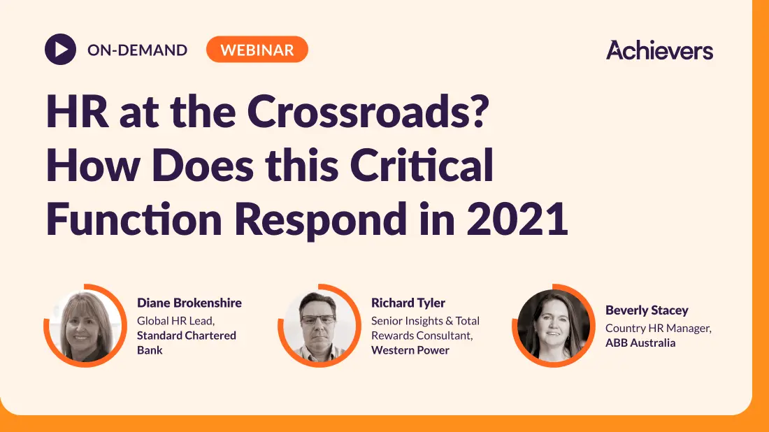 HR at the Crossroads - How does this critical function respond in 2021 webinar