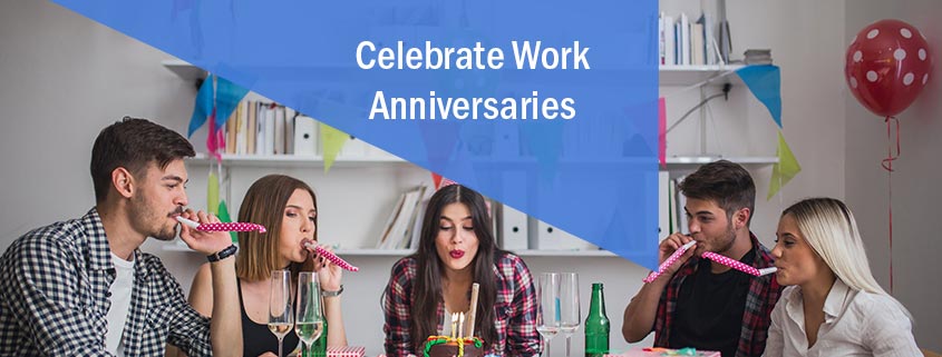 Celebrating Work Anniversaries