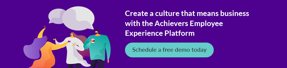 Create a culture that means business with Achievers employee experience platform - schedule a free demo today.