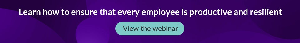 Driving productivity and resilience in the workplace Webinar