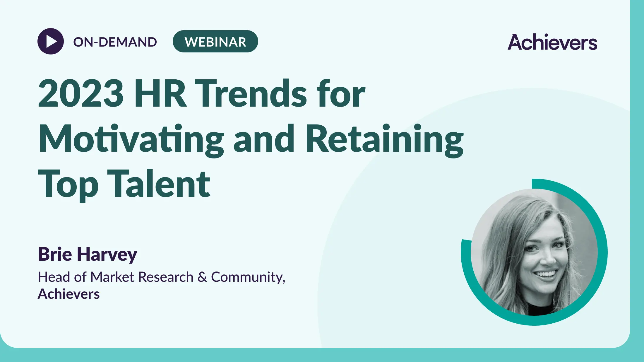 2023 HR Trends for Motivating and Retaining Top Talent Webinar 