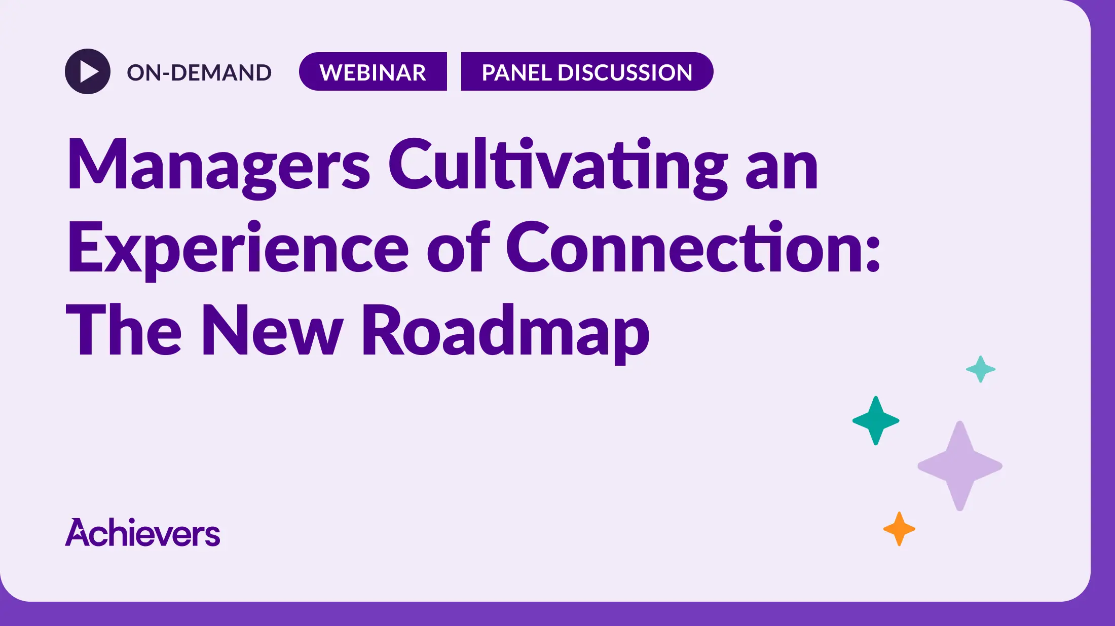 Managers Cultivating an Experience of Connection_ The New Roadmap Webinar