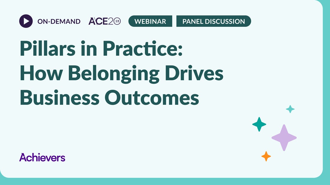 Pillars in Practice: How Belonging Drives Business Outcomes 