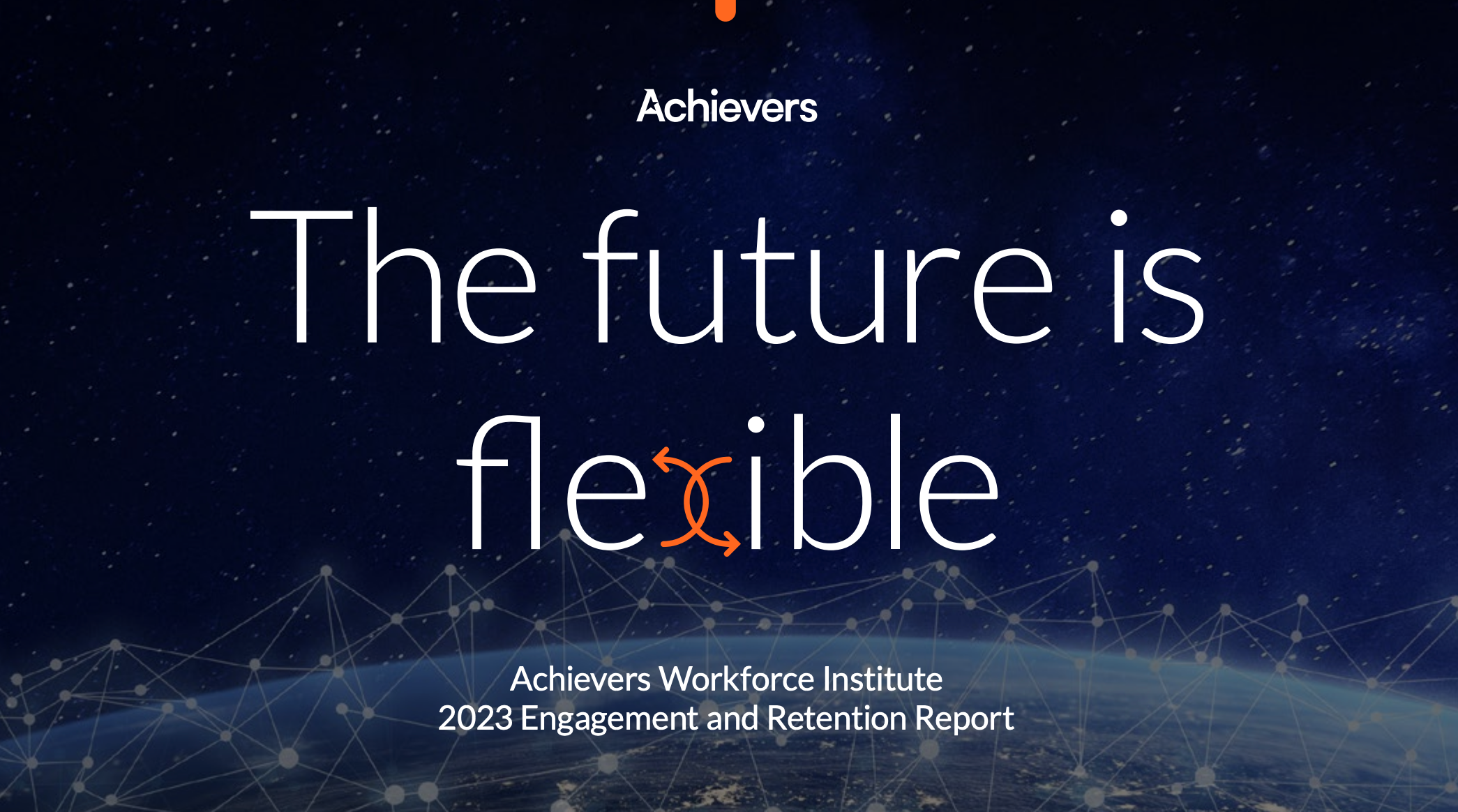 The 2023 Engagement and Retention Report 