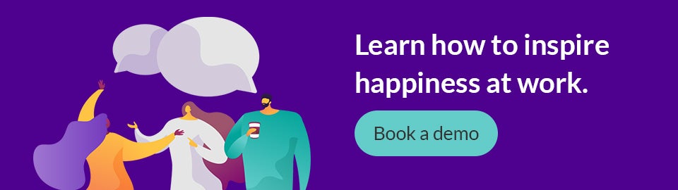 Learn how to inspire happiness at work.