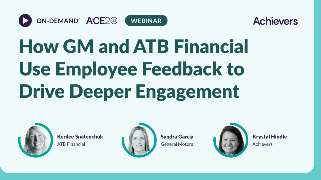 How GM and ATB Financial Use Employee Feedback to Drive Deeper Engagement