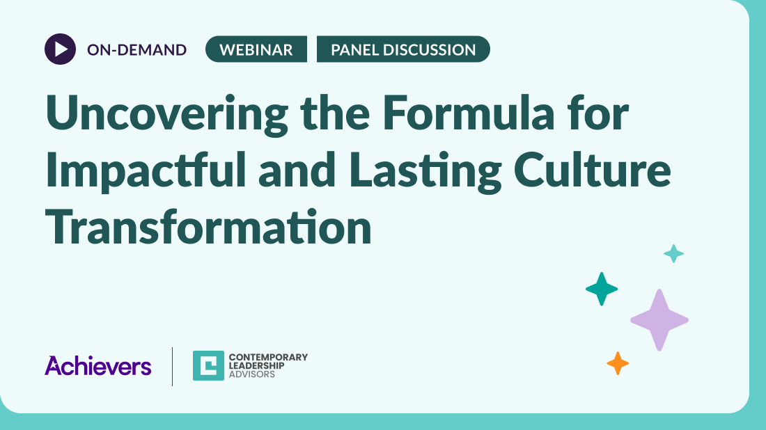 Uncovering the Formula for Impactful and Lasting Culture Transformation 