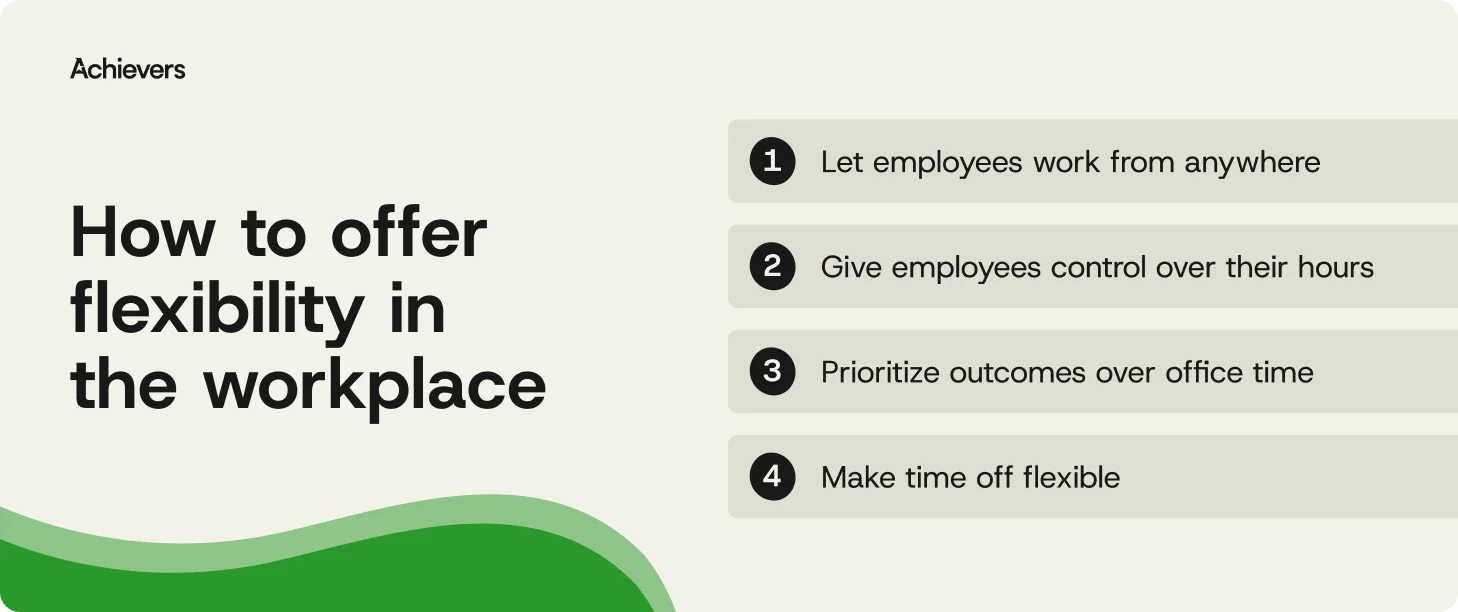 How to offer flexibility in the workplace