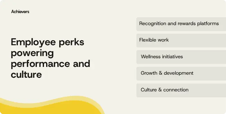 Employee perks powering performance and culture