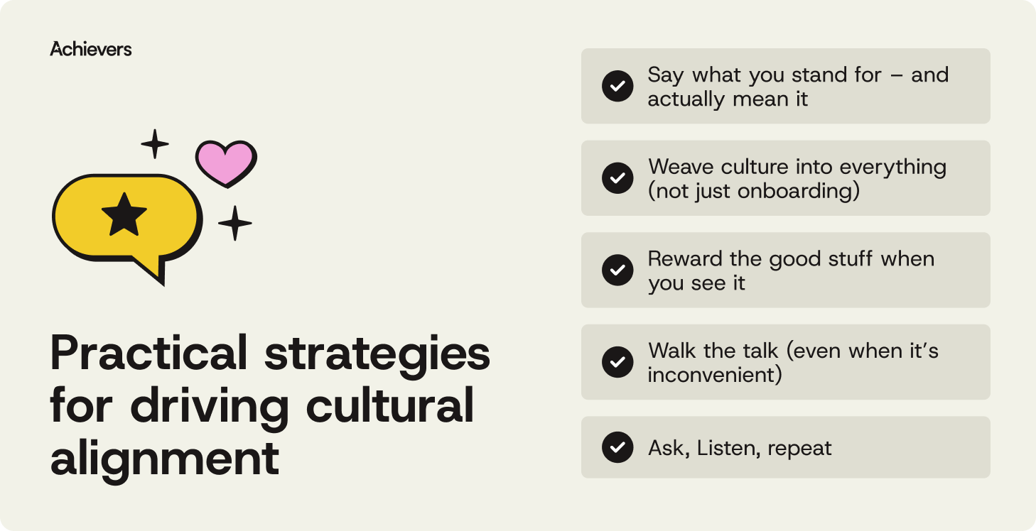Practical strategies for driving cultural alignment