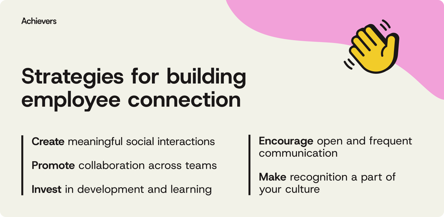 Strategies for building employee connection