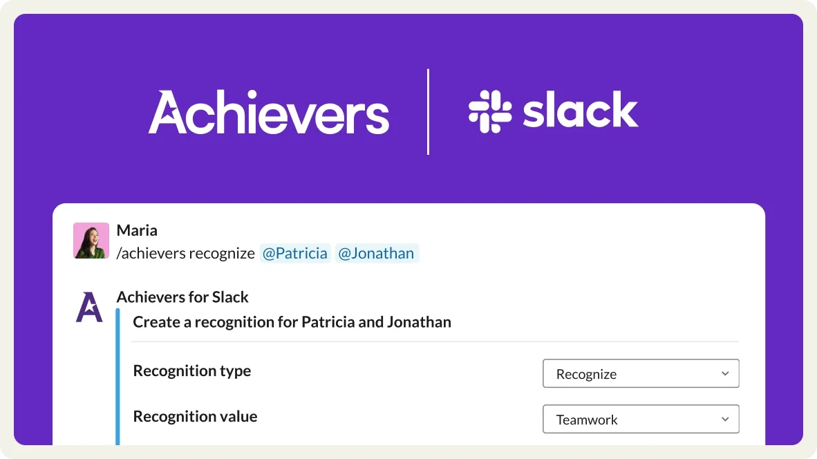 Achievers and Slack, built into every workflow