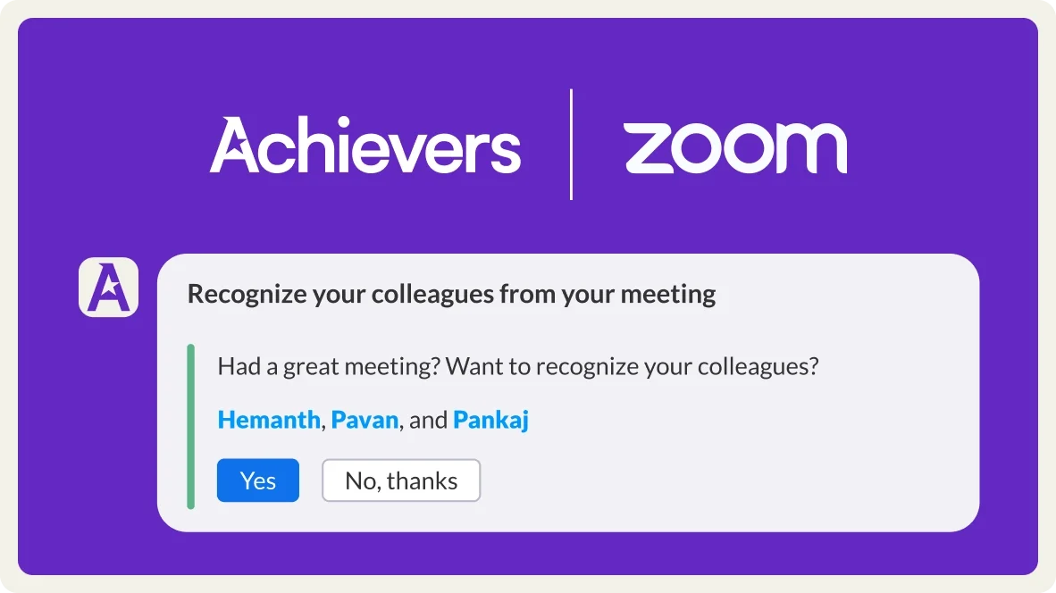 Build culture in every meeting with Achievers + Zoom
