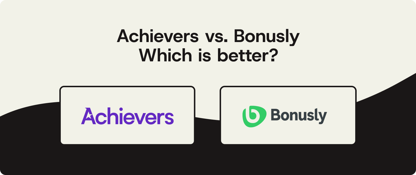 Achievers vs. Bonusly: Which is better?