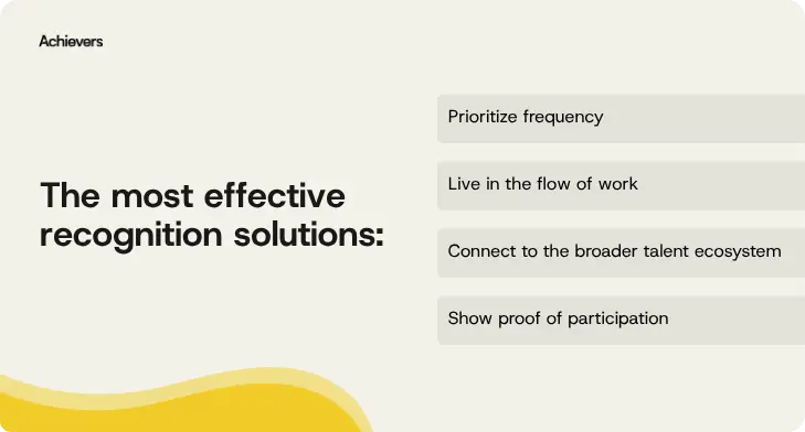 The most effective recognition solutions to these things.