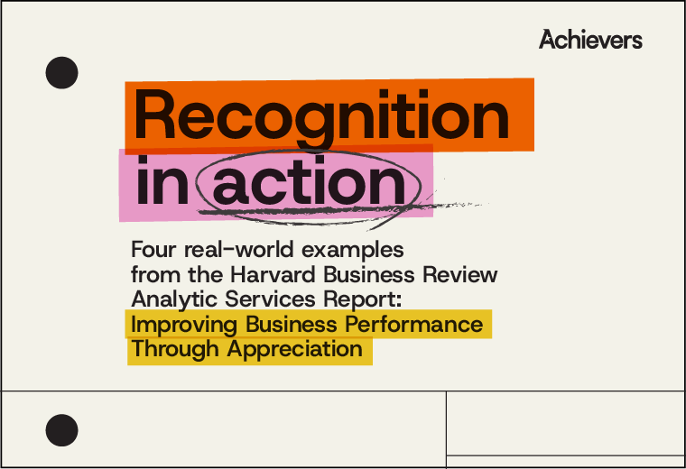 Recognition in action: Four real-world examples from the Harvard Business Review Analytic Services Report
